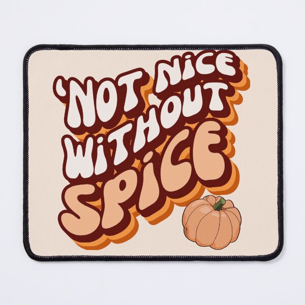 Item preview, Retro Style Pumpkin Spice Lover ‘Not Nice Without Spice designed and sold by Mumzy2many.