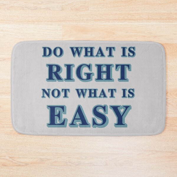 Item preview,  do what is right not what is easy designed and sold by manardesign.