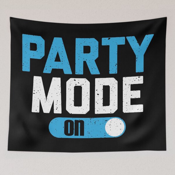Item preview, Party Mode designed and sold by Foyod-com.