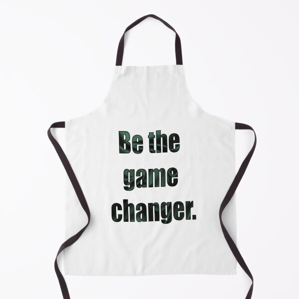 Item preview, Be The Game Changer Green designed and sold by VitezCrni.