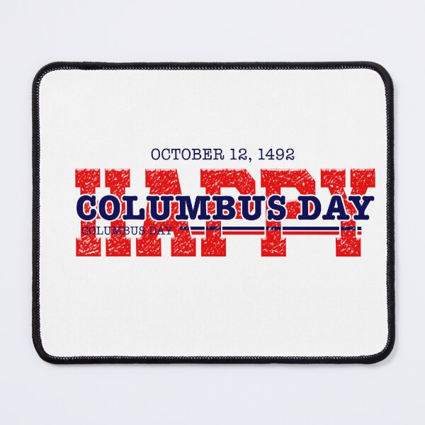 Item preview, happy. Columbus day, October 1492 - American Flag designed and sold by rezze.