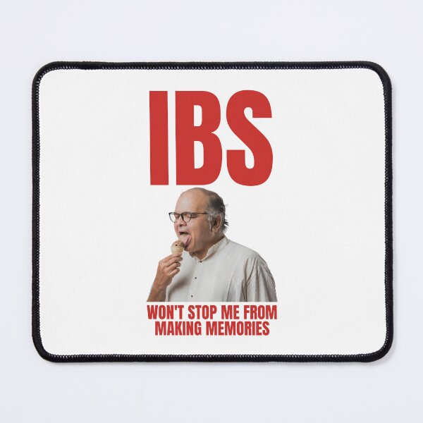 Item preview, IBS Won't Stop Me From Making Memories designed and sold by Big Twelve.