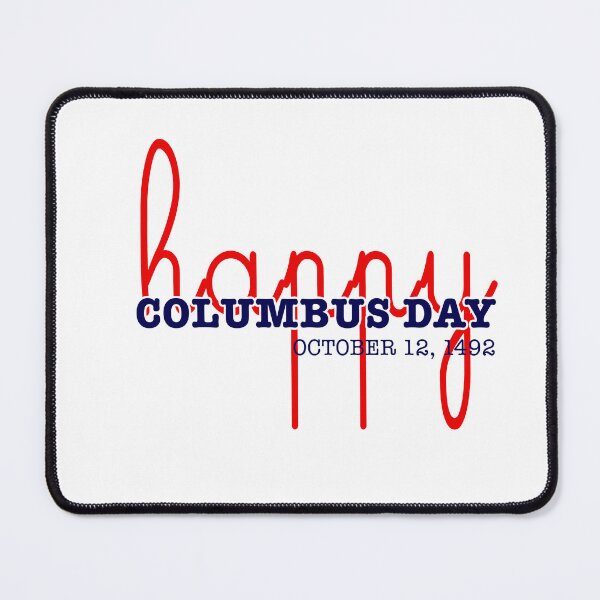 Item preview, happy. Columbus day,  October 1492 - American Flag designed and sold by rezze.