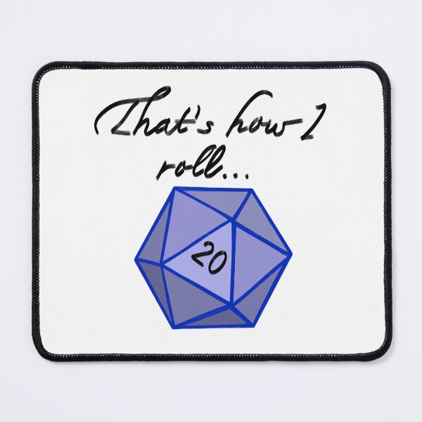 Item preview, Nat20 - That’s How I Roll designed and sold by StarlitFirefly.