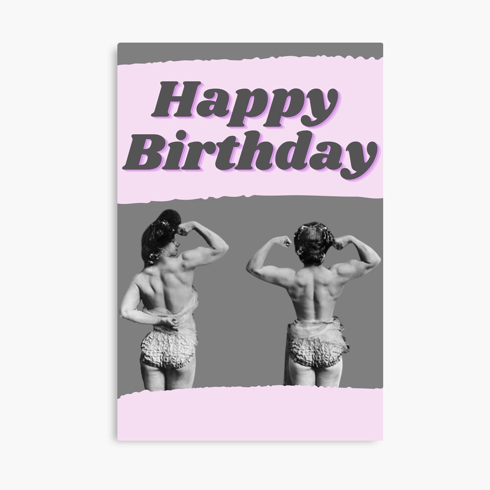 Happy Birthday Card Vintage Women Who Lift 