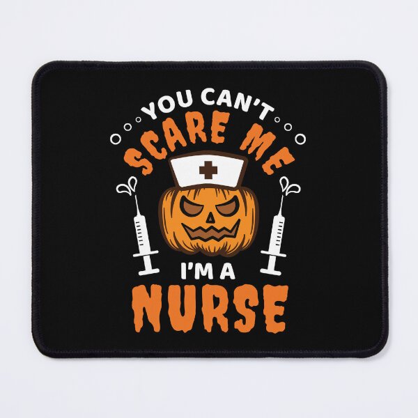 Item preview, You Can't Scare Me I'm A Nurse, Funny Nurse Gift, Cute Halloween Nurse Costume, Nurse Fall Autumn Clothing, Funny Halloween Nurse Apparel designed and sold by praewapy.