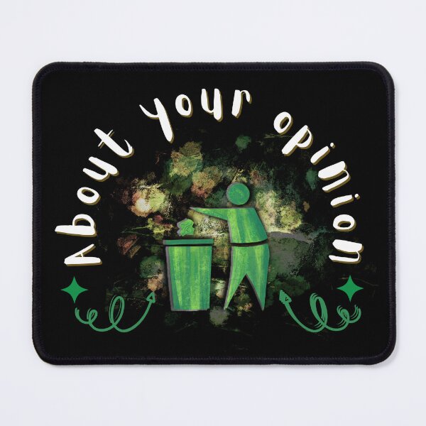 Item preview, About your opinion - opinion designed and sold by Authenticself22.