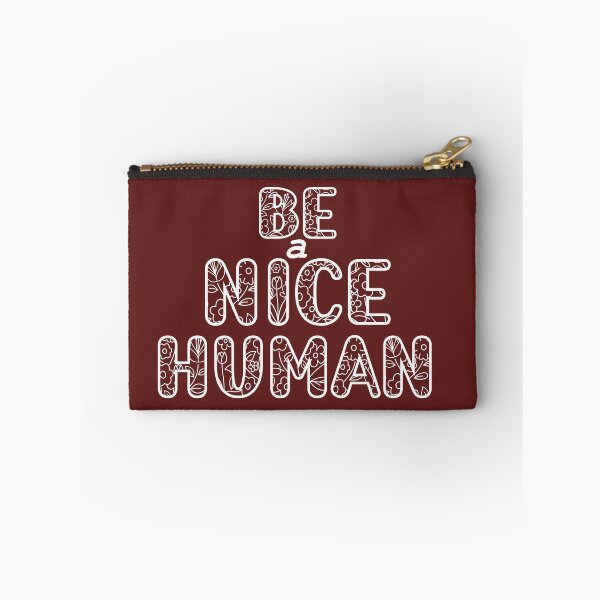 Item preview, be a nice human designed and sold by manardesign.