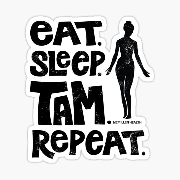 Eat Sleep TAM Repeat Sticker