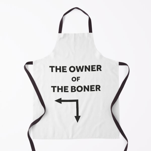 Item preview, The Owner Of The Boner Classic designed and sold by stff93.