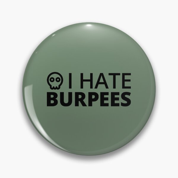 Item preview, I hate Burpees designed and sold by Andreia Silvano.