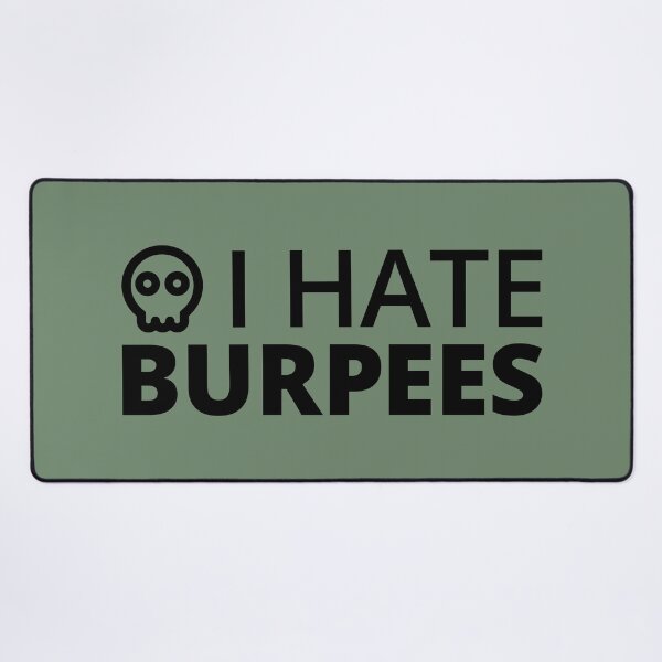 Item preview, I hate Burpees designed and sold by Andreia Silvano.