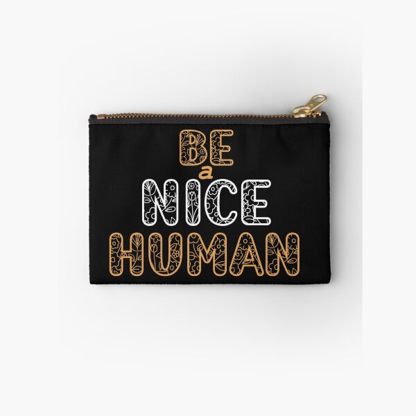 Item preview, be a nice human designed and sold by manardesign.