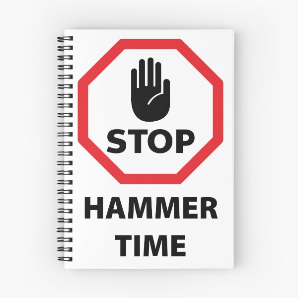 Item preview, STOP – Hammer Time designed and sold by cjgraphic.