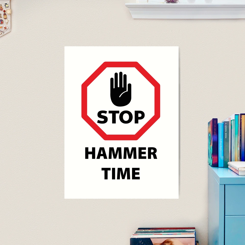 Stop hammer time discount