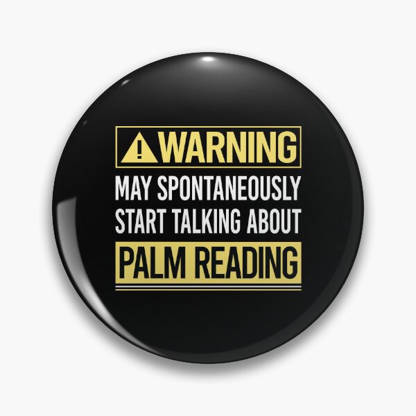 Item preview, Warning About Palm Reading Reader Palmistry Palmist Fortune Telling Teller designed and sold by WrightTrouble.