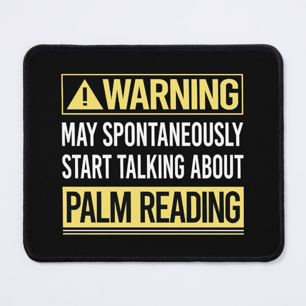 Item preview, Warning About Palm Reading Reader Palmistry Palmist Fortune Telling Teller designed and sold by WrightTrouble.