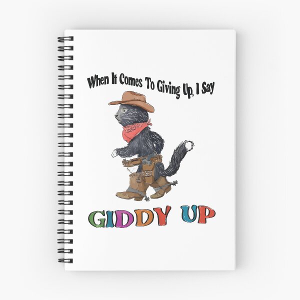 Item preview, When It Comes To Giving Up I Say Giddy Up designed and sold by Big Twelve.