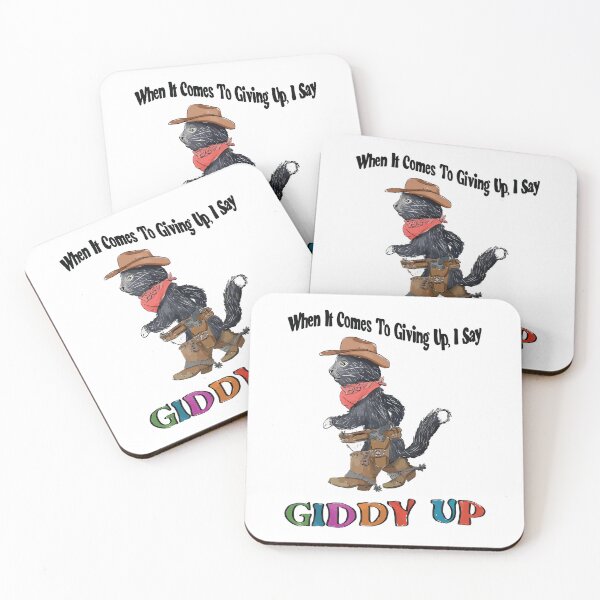 Item preview, When It Comes To Giving Up I Say Giddy Up designed and sold by Big Twelve.
