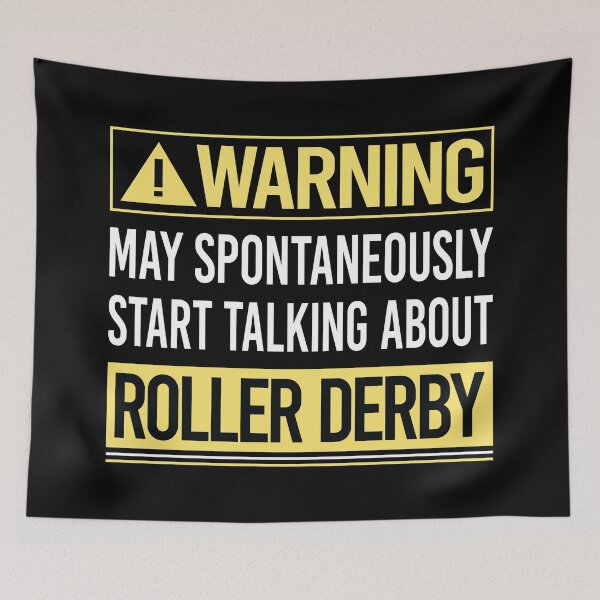 Item preview, Warning About Roller Derby Skating Skate Skater designed and sold by WrightTrouble.