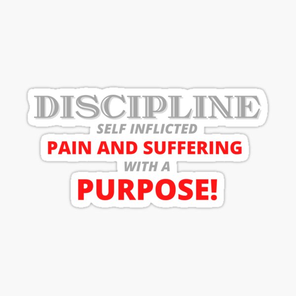 Item preview, Discipline Pain with a Purpose designed and sold by Kreadiv.