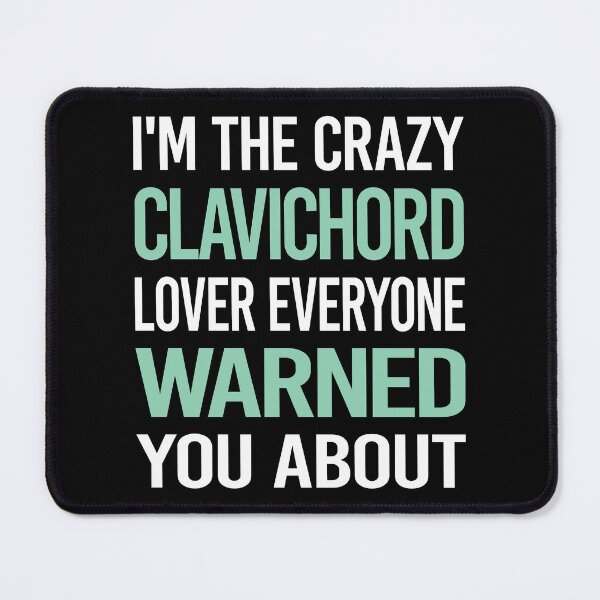 Item preview, Crazy Lover Clavichord designed and sold by BimBamFrank.