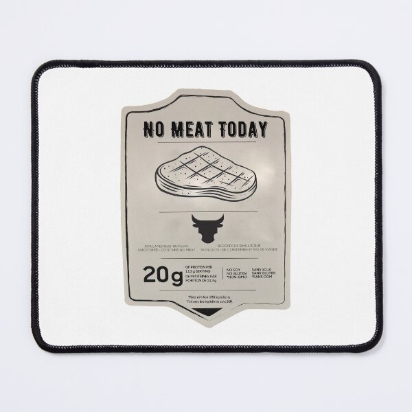 Item preview, No Meat Today designed and sold by placefa.
