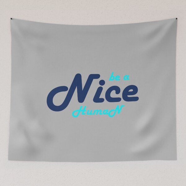 Item preview, be a nice human designed and sold by manardesign.