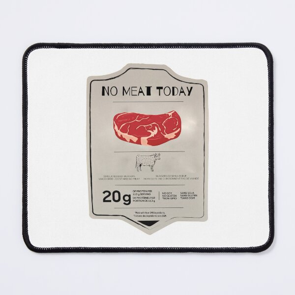 Item preview, No Meat Today designed and sold by placefa.
