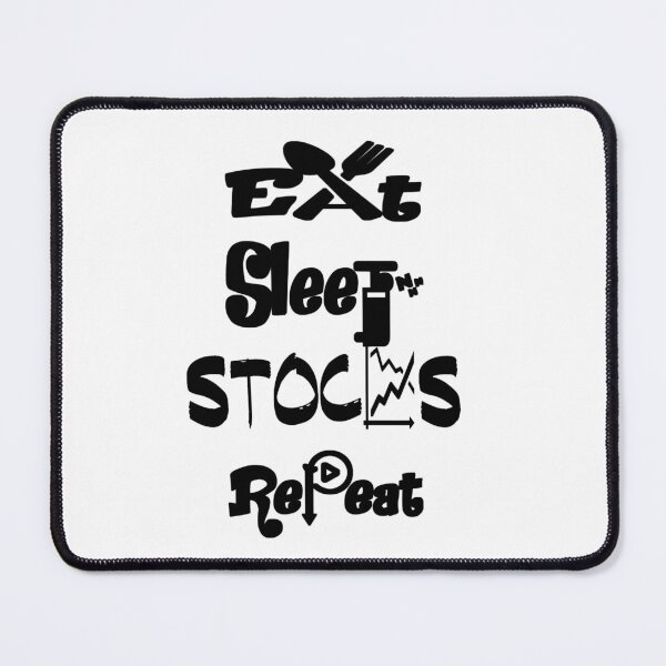 Item preview, Eat sleep stocks repeat,V2.  designed and sold by Chakilogy.