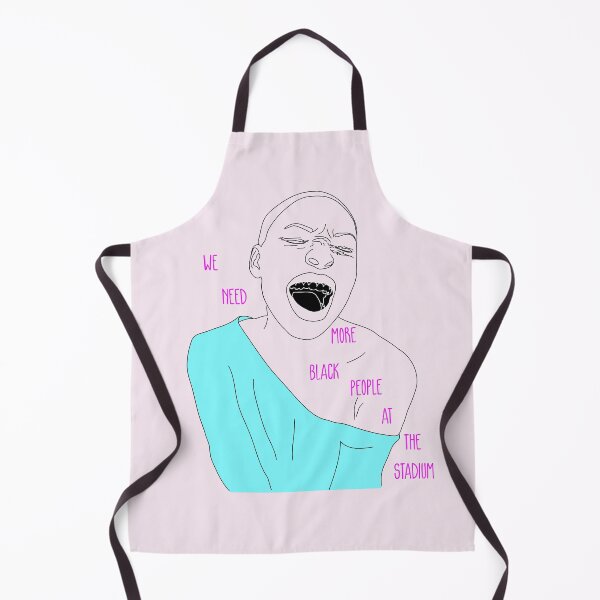 Item preview, We need more black people at the stadium designed and sold by ZA IR.