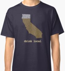 Drink Local - California Beer T-shirt Classic T-Shirt