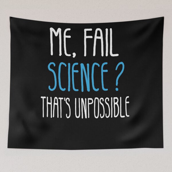 Item preview, Me Fail Science That's Unpossible. Funny Science Student back to school designed and sold by CHOOSEYOURS SHOP.