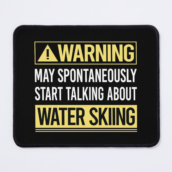 Item preview, Warning About Water Skiing designed and sold by WrightTrouble.