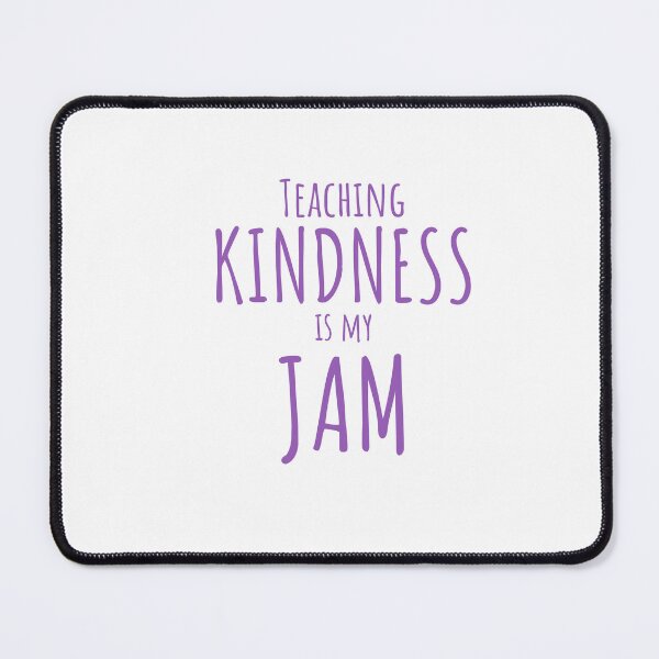 Item preview, Teaching Kindness is My Jam Teacher PurpleT-shirt designed and sold by Nerdygirlteez.