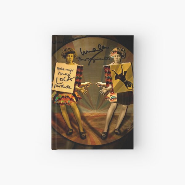 "Mala mujer" Cuaderno de tapa dura