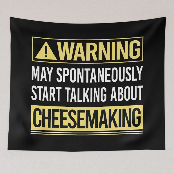 Item preview, Warning About Cheesemaking Cheesemaker Cheese Making designed and sold by WrightTrouble.