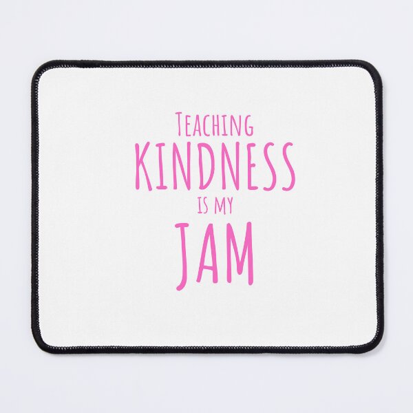 Item preview, Teaching Kindness is My Jam Teacher Pink T-shirt designed and sold by Nerdygirlteez.