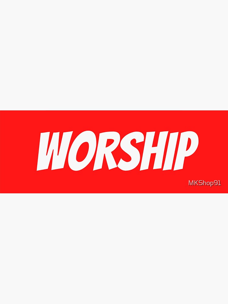 worship-best-word-template-design-sticker-for-sale-by-mkshop91