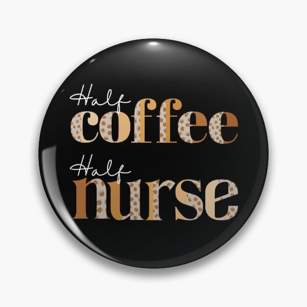 Item preview, Half Coffee Half Nurse designed and sold by ImaginedCo.