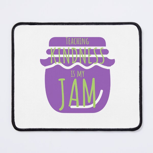 Item preview, Teaching Kindness is My Jam Teacher T-shirt designed and sold by Nerdygirlteez.
