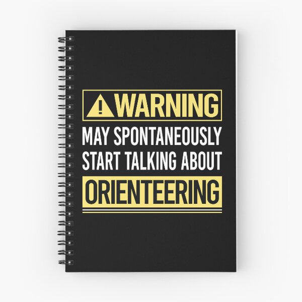 Item preview, Warning About Orienteering Orienteer Navigation designed and sold by WrightTrouble.