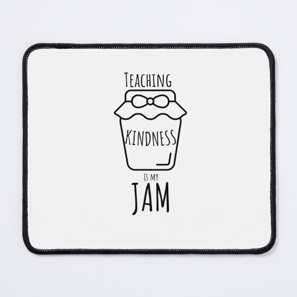 Item preview, Teaching Kindness is My Jam Teacher T-shirt designed and sold by Nerdygirlteez.