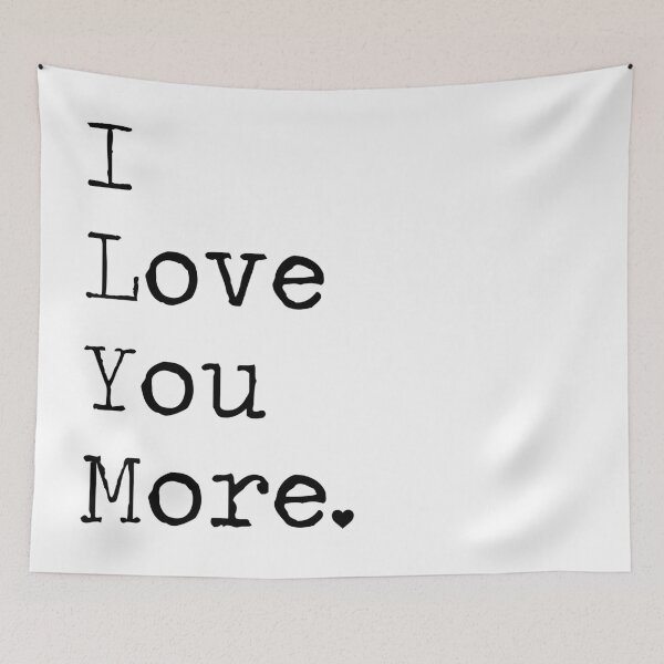 Item preview, I Love You More designed and sold by Marla Perelmuter.