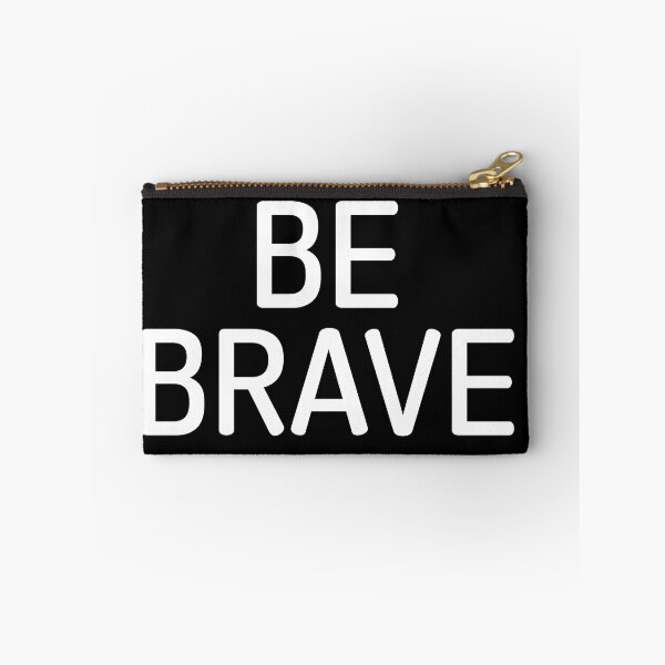 Item preview, BE BRAVE designed and sold by Muhammad Khalil.
