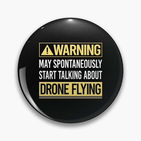 Item preview, Warning About Drone Flying designed and sold by WrightTrouble.
