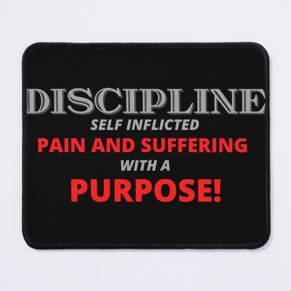 Item preview, Discipline Pain with a Purpose designed and sold by Kreadiv.