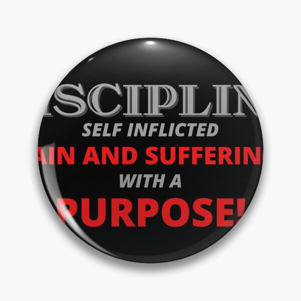 Item preview, Discipline Pain with a Purpose designed and sold by Kreadiv.