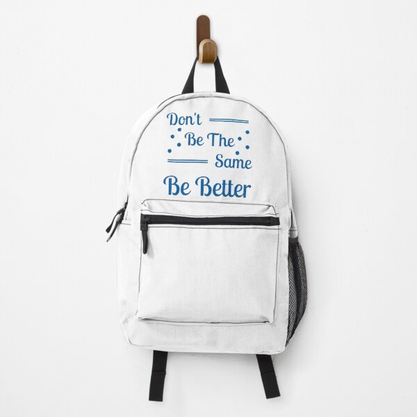 Item preview, Don't be the same be better designed and sold by Shahd Design.