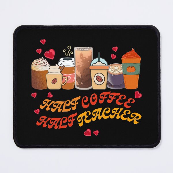 Item preview, Half Coffee Half Teacher designed and sold by ImaginedCo.